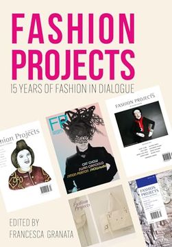 portada Fashion Projects: 15 Years of Fashion in Dialogue