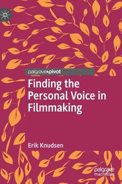 portada Finding the Personal Voice in Filmmaking (en Inglés)