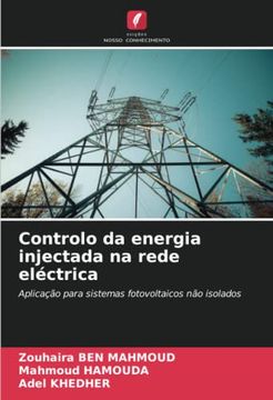 portada Controlo da Energia Injectada na Rede Eléctrica: Aplicação Para Sistemas Fotovoltaicos não Isolados