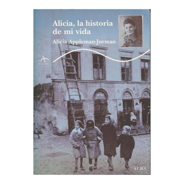 portada Alicia, la Historia de mi Vida (in Spanish)