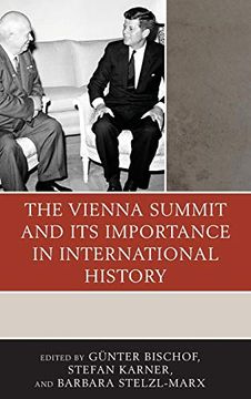 portada The Vienna Summit and its Importance in International History (The Harvard Cold war Studies Book Series) (en Inglés)