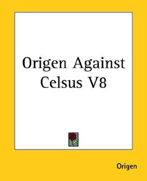 portada origen against celsus v8 (en Inglés)