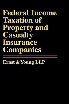 portada federal income taxation of property and casualty insurance companies (en Inglés)