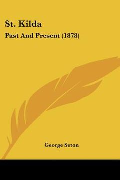 portada st. kilda: past and present (1878)