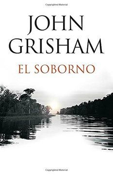 portada El Soborno: Spanish-Language Edition of the Whistler