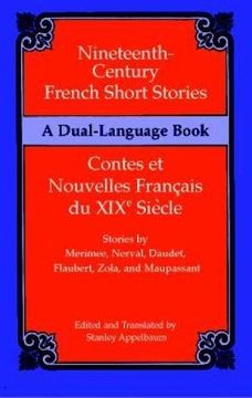 portada Nineteenth-Century French Short Stories/Contes et Nouvelles Francais du Xixe Siecle,A Dual-Language Book (en Francés)