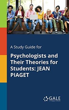 portada A Study Guide for Psychologists and Their Theories for Students: JEAN PIAGET