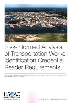 portada Risk-Informed Analysis of Transportation Worker Identification Credential Reader Requirements (en Inglés)
