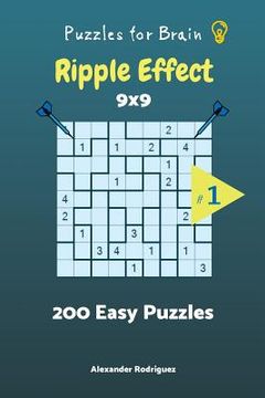 portada Puzzles for Brain - Ripple Effect 200 Easy Puzzles 9x9 vol. 1 (en Inglés)