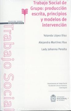 portada Trabajo Social de Grupo Produccion Escrita Principios y Modelos de Intervencion (in Spanish)