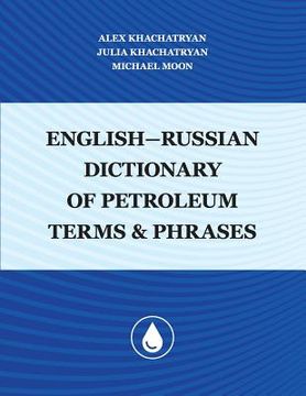 portada English-Russian Dictionary of Petroleum Terms and Phrases (in English)