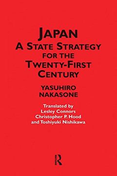 portada Japan - a State Strategy for the Twenty-First Century (en Inglés)
