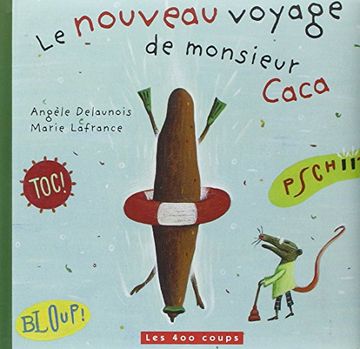 portada Le Nouveau Voyage de Monsieur Caca (in French)