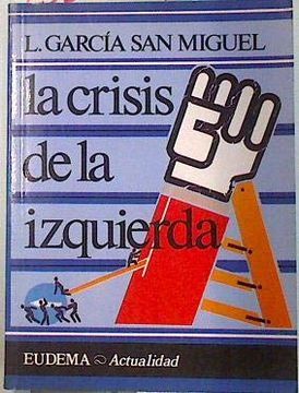 portada La Crisis en la Izquierda (in Spanish)