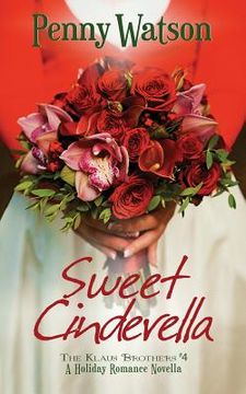portada Sweet Cinderella: A Christmas Novella (in English)