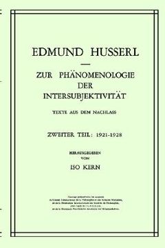 portada zur phanomenologie der intersubjektivitat: texte aus dem nachlass zweiter teil: 1921 1928 (in English)