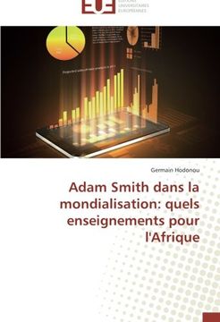 portada Adam Smith Dans La Mondialisation: Quels Enseignements Pour L'Afrique