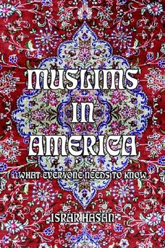 portada muslims in america: what everyone needs to know (en Inglés)