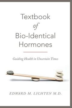 portada Textbook of Bio-Identical Hormones (en Inglés)