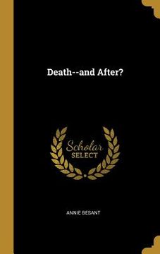 portada Death--and After?