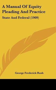 portada a manual of equity pleading and practice: state and federal (1909)