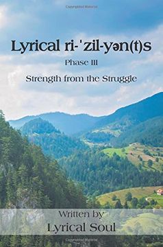 portada Lyrical ri-ˈzil-yən(t)s: Strength from the Struggle