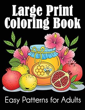 portada Large Print Coloring Book: Easy Patterns for Adults (en Inglés)