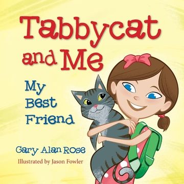 portada Tabbycat and Me: My Best Friend (en Inglés)