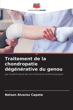 portada Traitement de la chondropatie dégénérative du genou (en Francés)