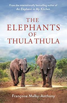 portada The Elephants of Thula Thula (en Inglés)