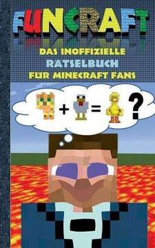 portada Funcraft - Das Inoffizielle Ratselbuch Fur Minecraft Fans (German Edition) (en Alemán)