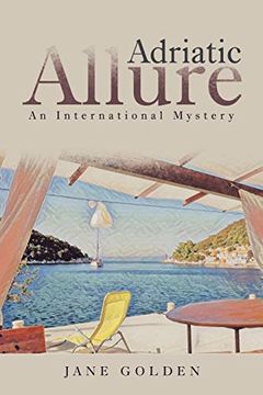 portada Adriatic Allure: An International Mystery (en Inglés)