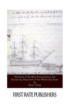 portada Narrative of the Most Extraordinary and Distressing Shipwreck of the Whale-ship Essex (en Inglés)