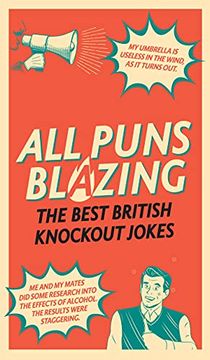 portada All Puns Blazing: The Best British Knockout Jokes (in English)