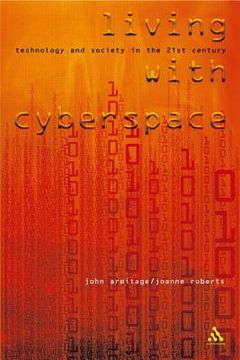 portada living with cyberspace: technology & society in the 21st century