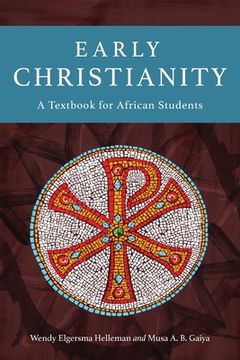 portada Early Christianity: A Textbook for African Students (en Inglés)