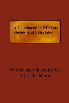 portada A Collaboration Of Short Stories And Fairytales (en Inglés)