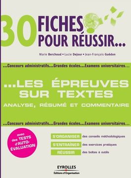 portada 30 Fiches pour réussir: Les épreuves sur texte (en Francés)