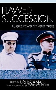 portada flawed succession: russia's power transfer crises (in English)
