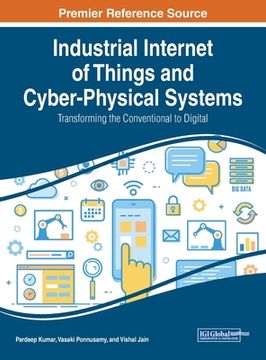 portada Industrial Internet of Things and Cyber-Physical Systems: Transforming the Conventional to Digital (en Inglés)