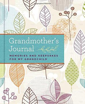 portada Grandmother's Journal: Memories and Keepsakes for My Grandchild (en Inglés)