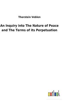 portada An Inquiry into The Nature of Peace and The Terms of its Perpetuation