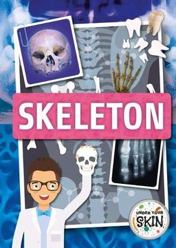 portada Skeleton (Under Your Skin) (en Inglés)