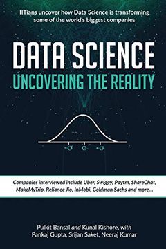 portada Data Science Uncovering the Reality: Iitians Uncover how Data Science is Transforming Some of the World's Biggest Companies (en Inglés)