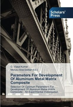 portada Parameters for Development of Aluminum Metal Matrix Composite