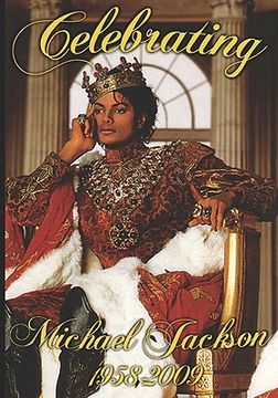 portada celebrating michael jackson looking back at the king of pop (en Inglés)