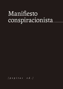 portada Manifiesto Conspiracionista (in Spanish)