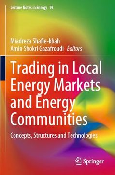 portada Trading in Local Energy Markets and Energy Communities: Concepts, Structures and Technologies
