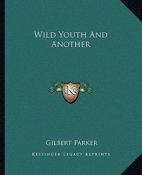 portada wild youth and another (en Inglés)