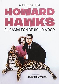 portada Howard Hawks el Camaleon de Hollywood